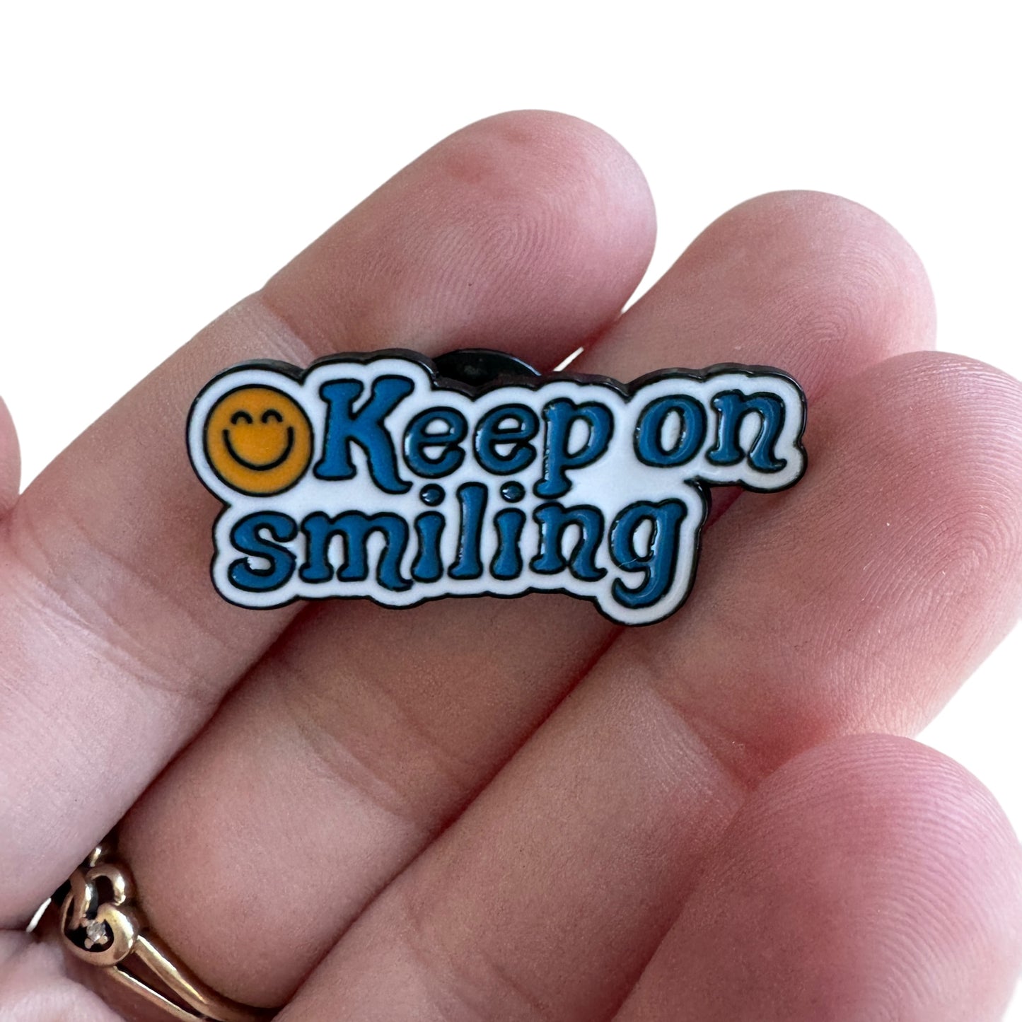 Pin — ‘Keep on Smiling’
