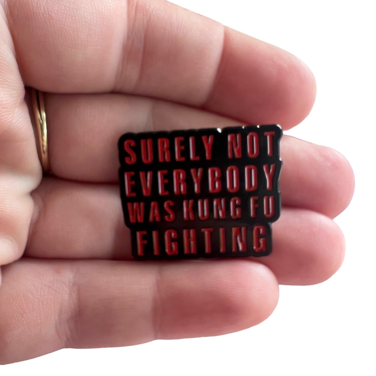 Pin — 'Surely everybody was not kung fu fighting’