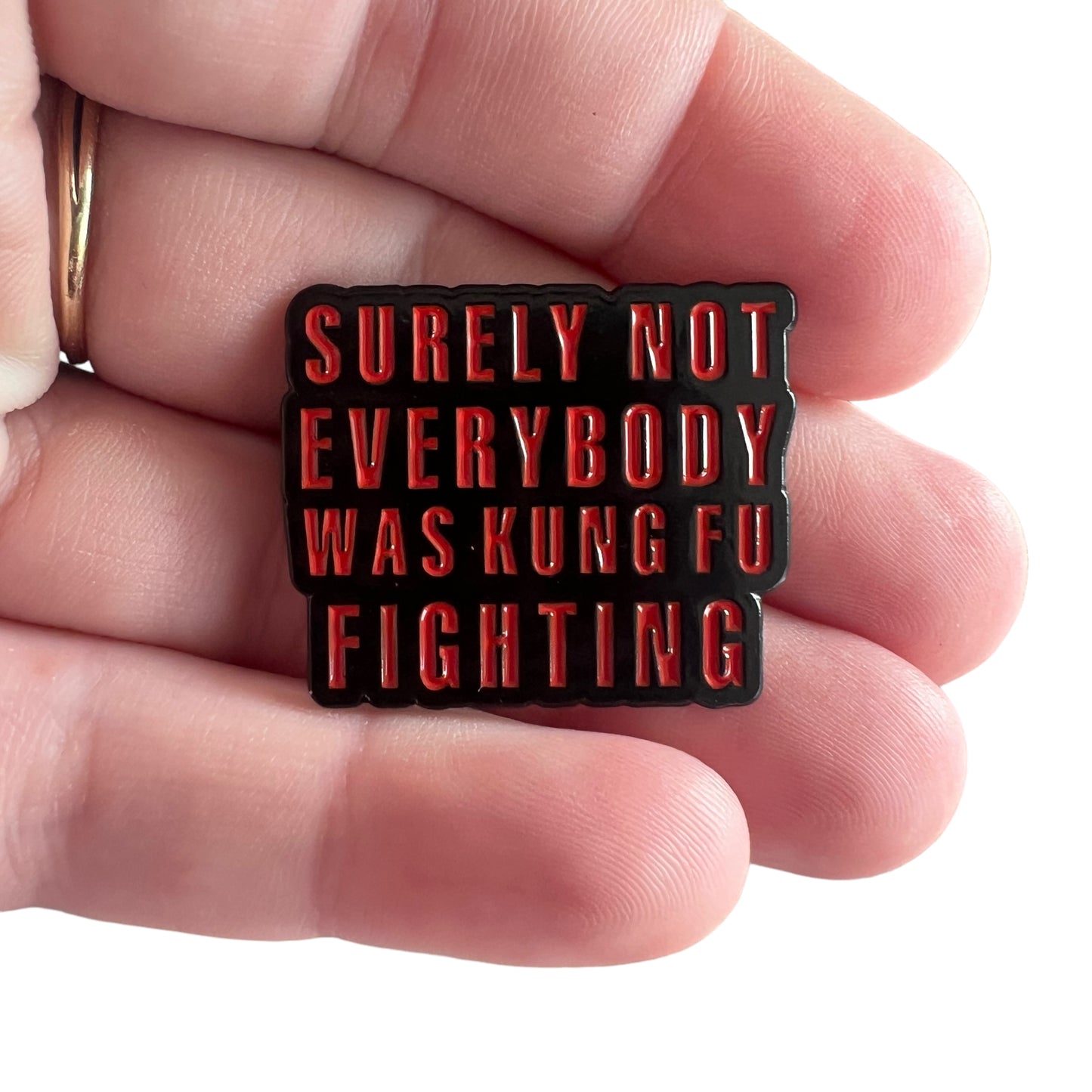 Pin — 'Surely everybody was not kung fu fighting’