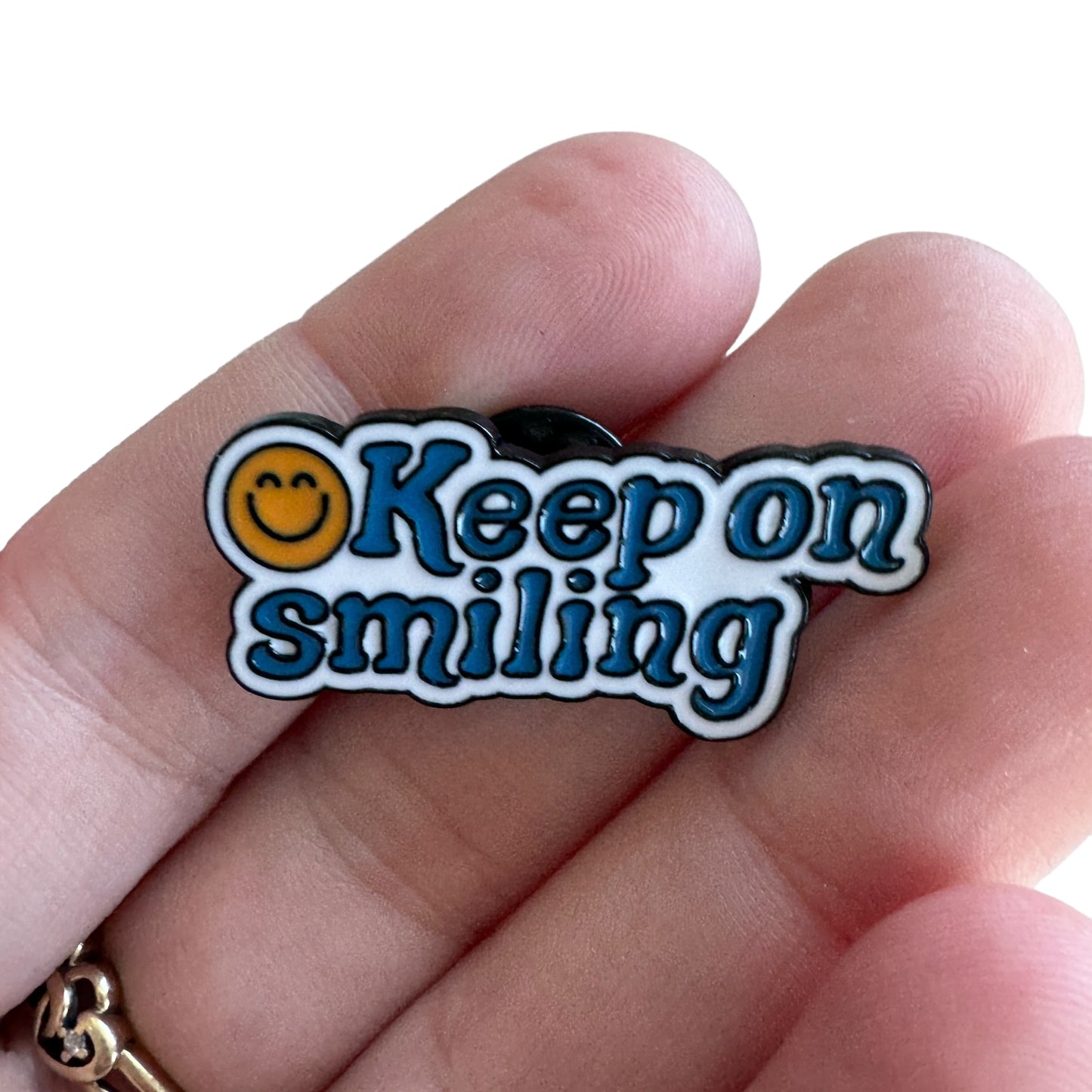 Pin — ‘Keep on Smiling’