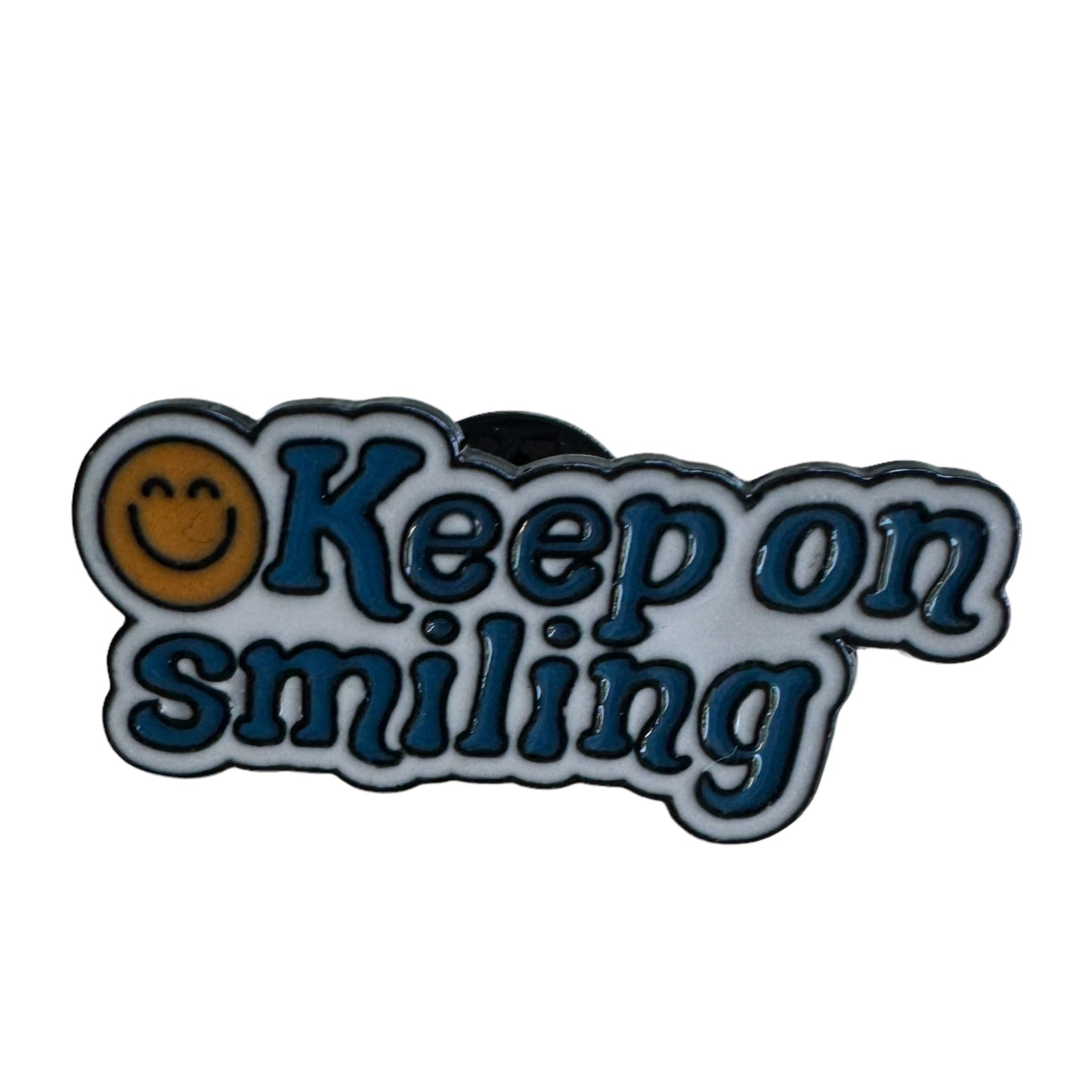 Pin — ‘Keep on Smiling’