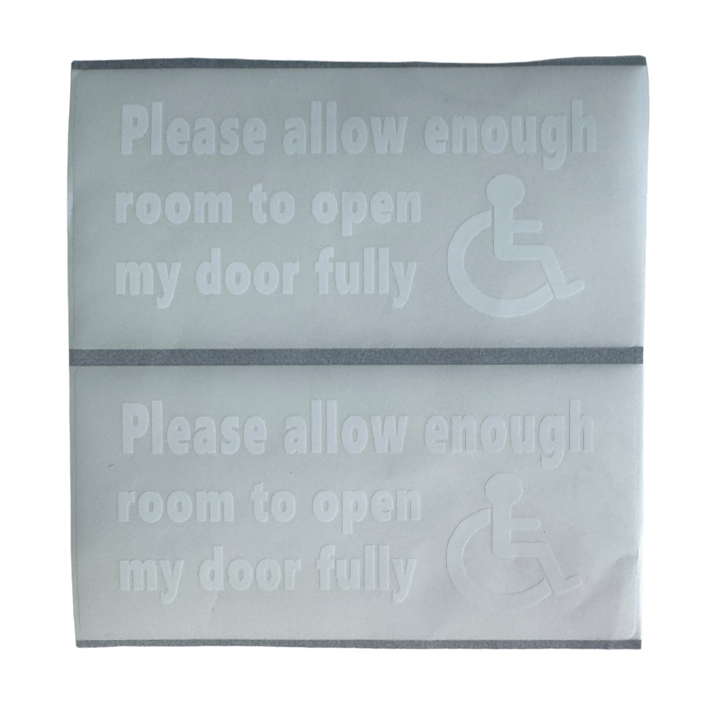 Sticker — Please allow enough room for my door to open