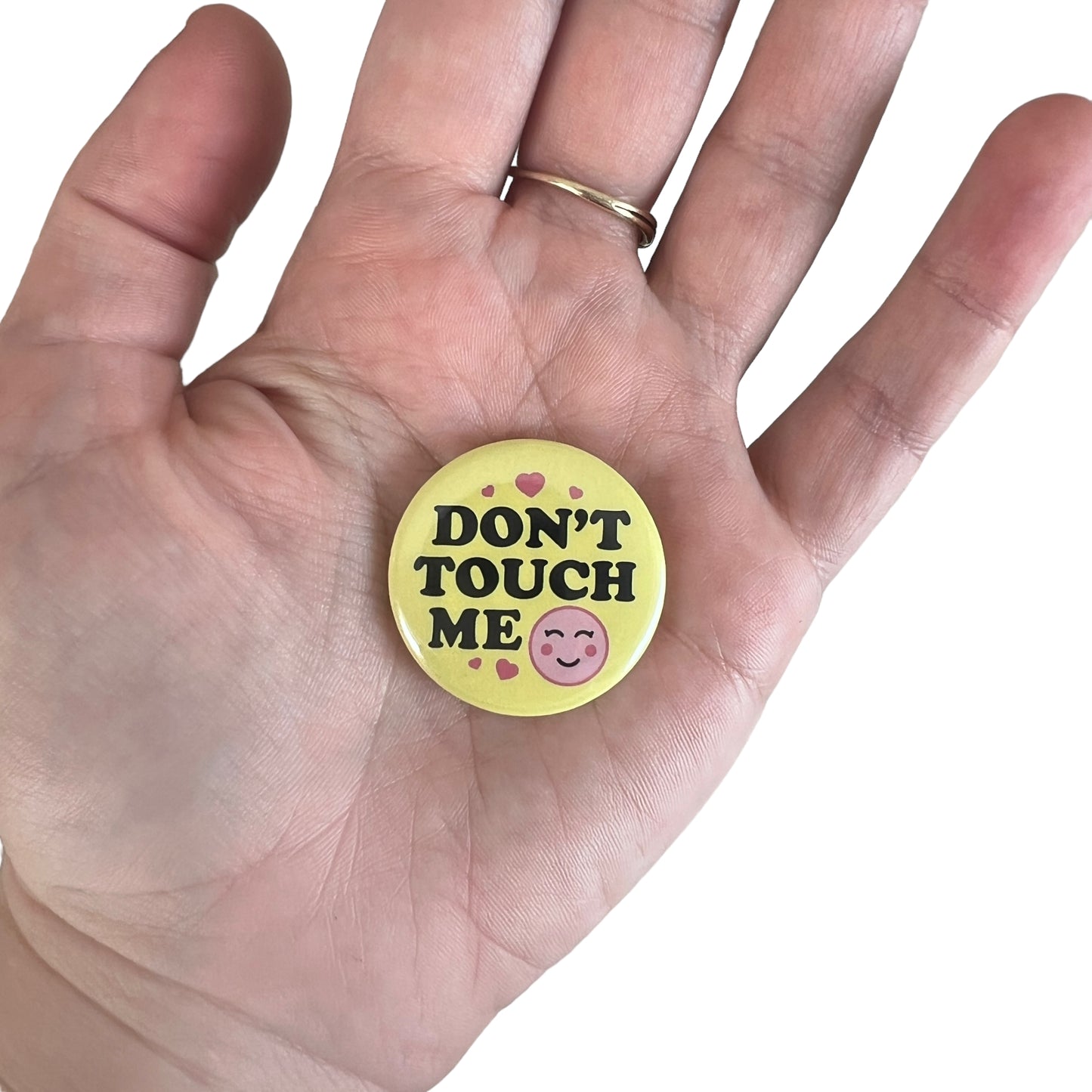 Pin — Don’t Touch Me