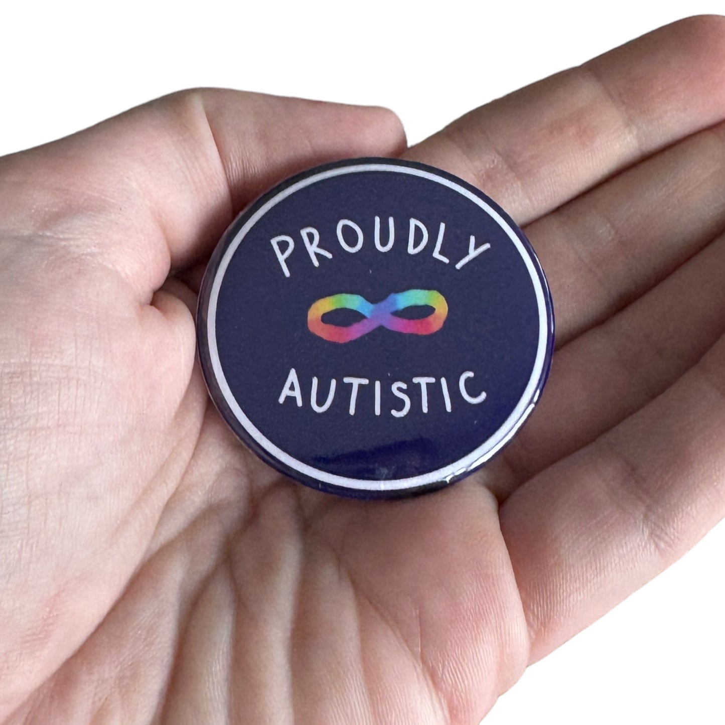 Pin — ‘Proudly Autistic’