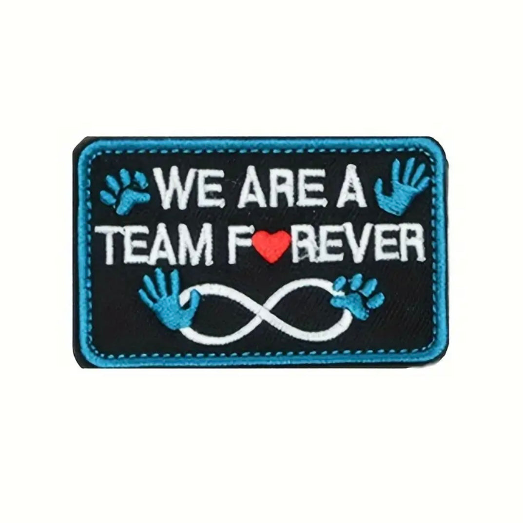 Iron On Patch — ‘We are Team Furever’.