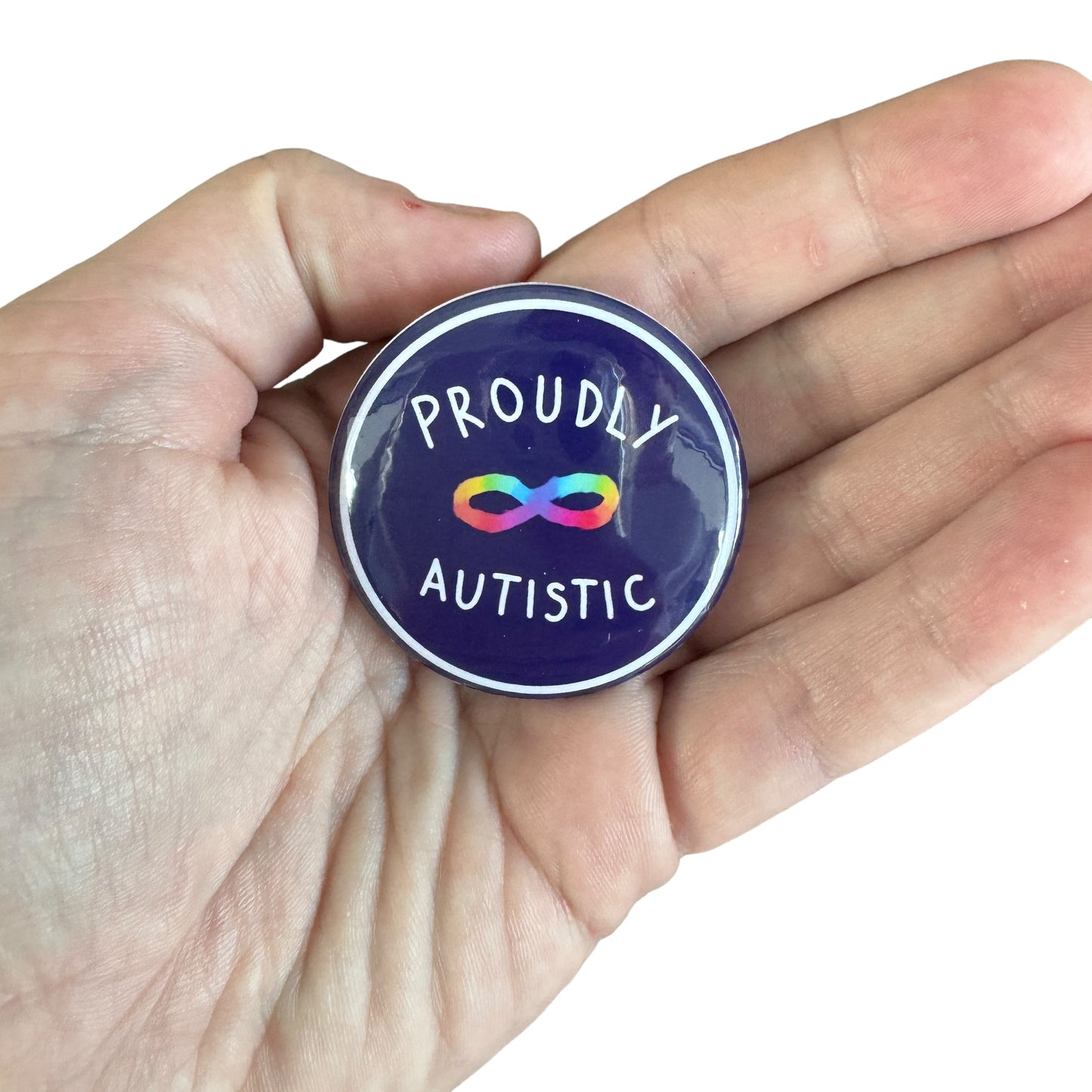 Pin — ‘Proudly Autistic’