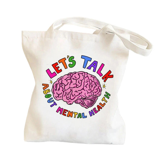 Tote — Lets Talk About Mental Health