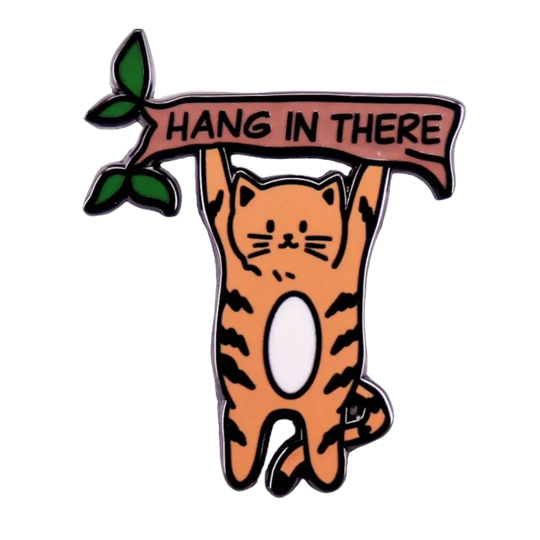 Pin — Hang in there