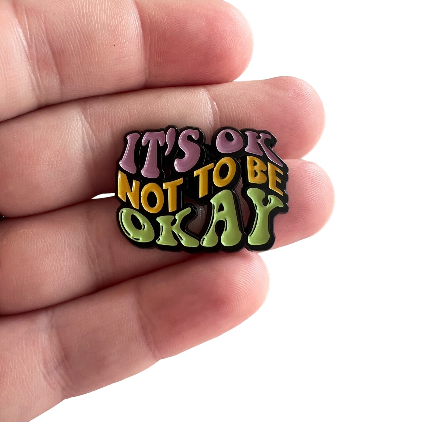 Pin — 'It's Ok to not be Okay'