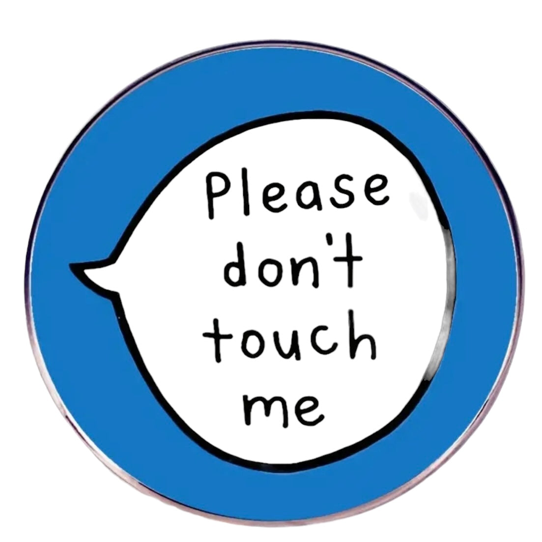 Pin — Please Don’t Touch Me