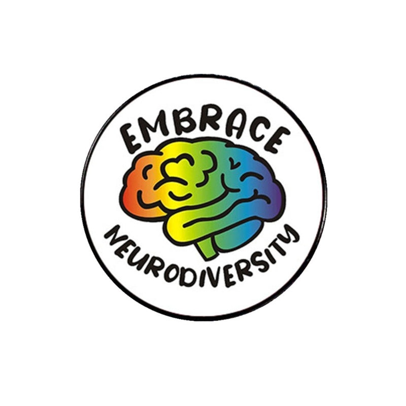 Pin — Embrace Neurodiversity