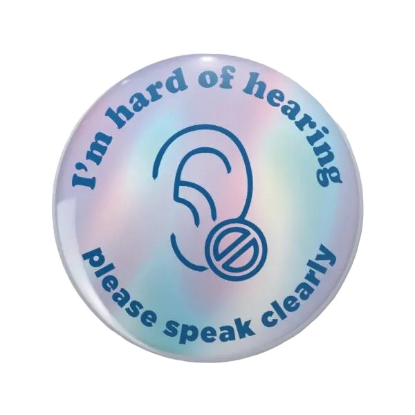 Pin Series — ‘Deaf / Hard of Hearing — Lip Reading’