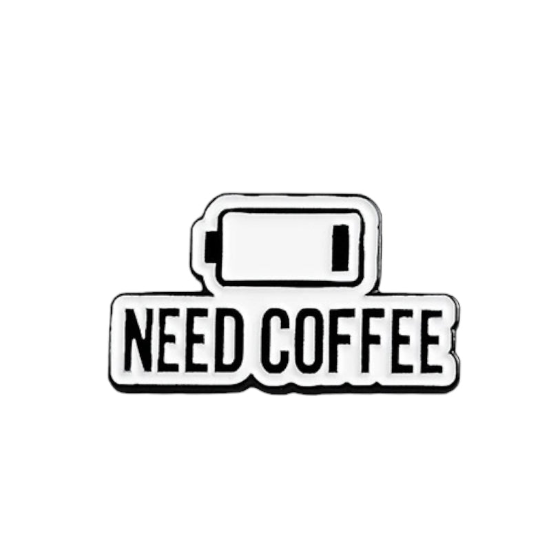 Pin — ‘Need Coffee’ + ‘…Thinking’
