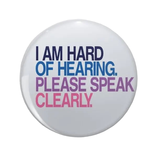 Pin Series — ‘Deaf / Hard of Hearing — Lip Reading’