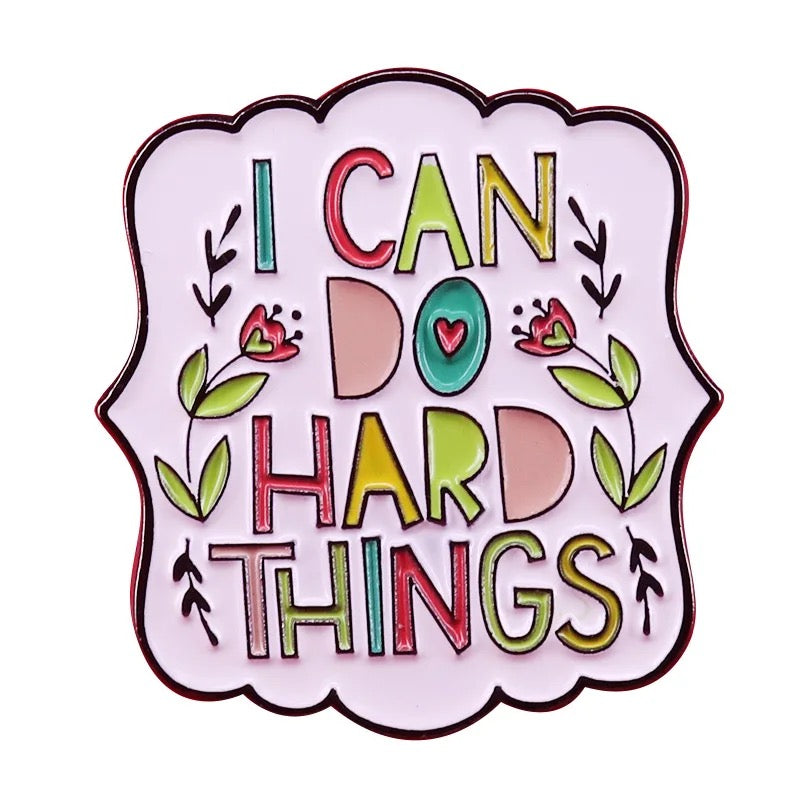 Pin — ‘I can do hard things’