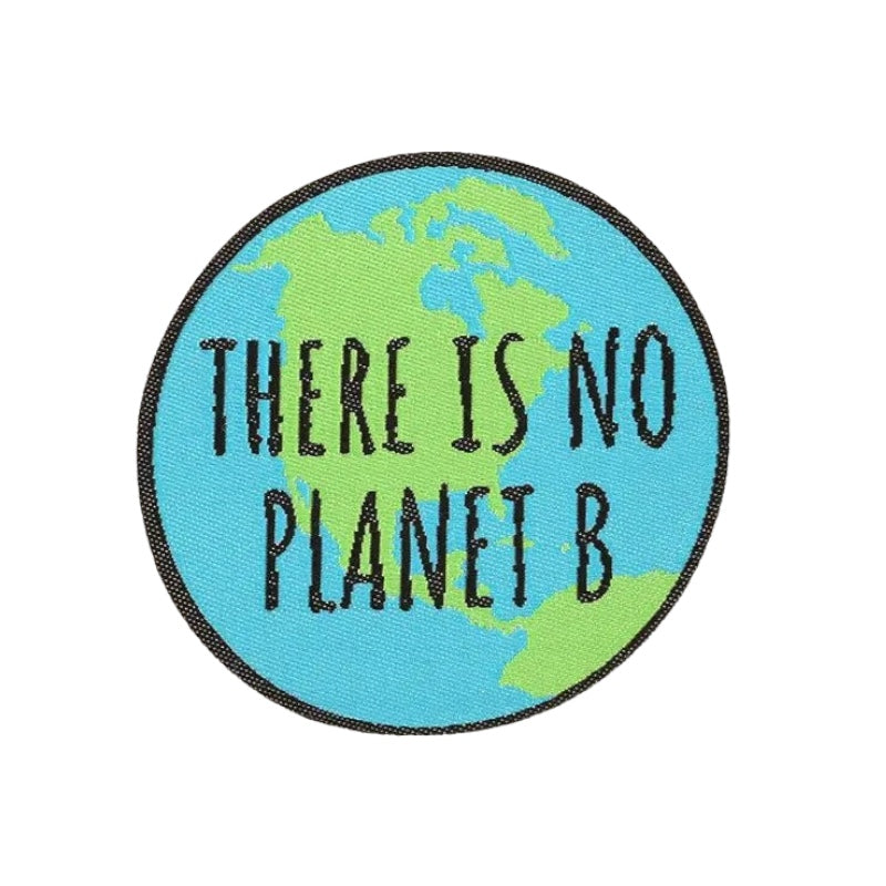 Iron On Patch — There is No Planet B.