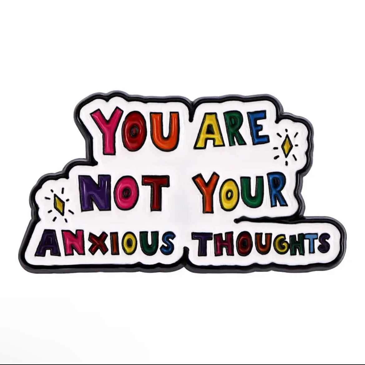 Pin — ‘You Are Not Your Anxious Thoughts’